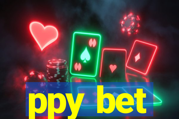 ppy bet